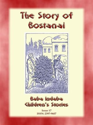 cover image of THE STORY OF BOSTANAI--A Persian/Jewish Folk Tale with a Moral